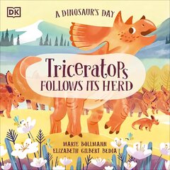 Dinosaur's Day: Triceratops Follows Its Herd kaina ir informacija | Knygos paaugliams ir jaunimui | pigu.lt