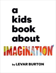 Kids Book About Imagination цена и информация | Книги для подростков и молодежи | pigu.lt