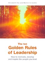 ten Golden Rules of Leadership цена и информация | Книги по экономике | pigu.lt