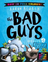 Bad Guys 4 Colour Edition: Attack of the Zittens цена и информация | Книги для подростков и молодежи | pigu.lt