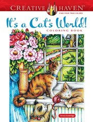 Creative Haven It's a Cat's World! Coloring Book цена и информация | Книги для малышей | pigu.lt