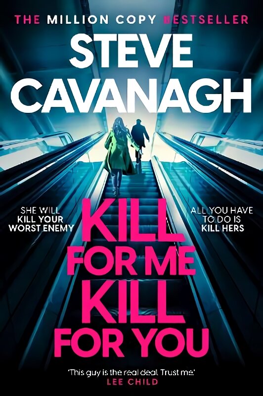 Kill For Me Kill For You: The twisting new thriller from the Sunday Times bestseller kaina ir informacija | Fantastinės, mistinės knygos | pigu.lt