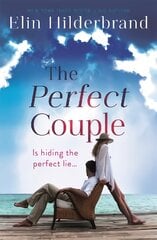 Perfect Couple: Are they hiding the perfect lie? A deliciously suspenseful read for summer 2019 kaina ir informacija | Fantastinės, mistinės knygos | pigu.lt