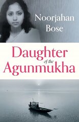 Daughter of the Agunmukha цена и информация | Биографии, автобиогафии, мемуары | pigu.lt