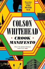 Crook Manifesto: 'Fast, fun, ribald and pulpy, with a touch of Quentin Tarantino' Sunday Times цена и информация | Fantastinės, mistinės knygos | pigu.lt