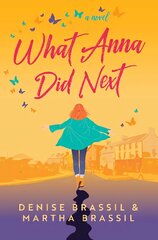 What Anna Did Next kaina ir informacija | Fantastinės, mistinės knygos | pigu.lt
