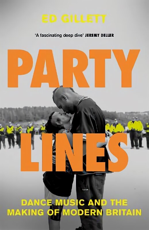Party Lines: Dance Music and the Making of Modern Britain kaina ir informacija | Knygos apie meną | pigu.lt