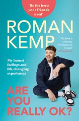 Roman Kemp: Are You Really OK? цена и информация | Самоучители | pigu.lt