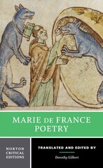 Marie de France: Poetry: A Norton Critical Edition Critical edition цена и информация | Поэзия | pigu.lt