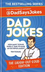 Dad Jokes: The Laugh-out-loud edition: The new collection from the Sunday times bestsellers  kaina ir informacija | Fantastinės, mistinės knygos | pigu.lt