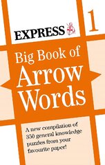 Express: Big Book of Arrow Words Volume 1 цена и информация | Книги о питании и здоровом образе жизни | pigu.lt