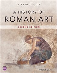 History of Roman Art 2nd edition цена и информация | Книги об искусстве | pigu.lt