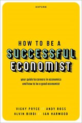 How to be a Successful Economist цена и информация | Книги по экономике | pigu.lt