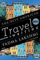 Best American Travel Writing 2021 цена и информация | Путеводители, путешествия | pigu.lt