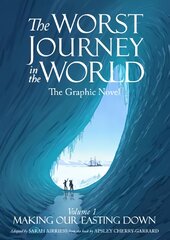 Worst Journey in the World: Making Our Easting Down, 1 kaina ir informacija | Fantastinės, mistinės knygos | pigu.lt