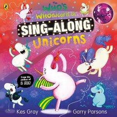 Who's Whonicorn of Sing-along Unicorns цена и информация | Книги для самых маленьких | pigu.lt
