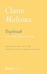 Daybreak: New and Selected Poems kaina ir informacija | Poezija | pigu.lt