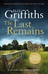 Last Remains: The unmissable new book in the Dr Ruth Galloway Mysteries kaina ir informacija | Fantastinės, mistinės knygos | pigu.lt