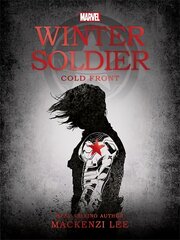 Marvel: Winter Soldier Cold Front kaina ir informacija | Knygos paaugliams ir jaunimui | pigu.lt