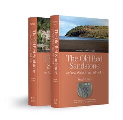 Old Red Sandstone: or, New Walks in an Old Field, Volumes 1 and 2 Facsimile edition kaina ir informacija | Socialinių mokslų knygos | pigu.lt