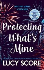 Protecting What's Mine: the stunning small town love story from the author of Things We Never Got Over цена и информация | Fantastinės, mistinės knygos | pigu.lt