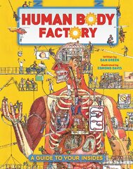 Human Body Factory: A Guide To Your Insides цена и информация | Книги для подростков  | pigu.lt