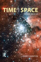 Time and Space 2nd edition kaina ir informacija | Istorinės knygos | pigu.lt