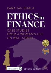 Ethics in Finance: Case Studies from a Woman's Life on Wall Street 2nd ed. 2023 цена и информация | Книги по экономике | pigu.lt