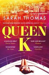 Queen K: The 'dark and brilliant' 2023 debut novel that uncovers the corruption of the Russian super-rich Main kaina ir informacija | Fantastinės, mistinės knygos | pigu.lt