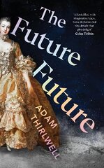 Future Future: 'Unlike anything else' Salman Rushdie kaina ir informacija | Fantastinės, mistinės knygos | pigu.lt