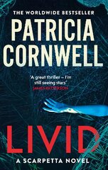 Livid: The new Kay Scarpetta thriller from the No.1 bestseller kaina ir informacija | Fantastinės, mistinės knygos | pigu.lt