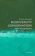 Biodiversity Conservation: A Very Short Introduction kaina ir informacija | Socialinių mokslų knygos | pigu.lt