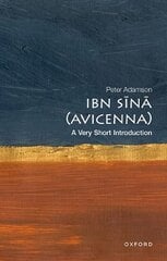 Ibn S^D=in^D=a (Avicenna): A Very Short Introduction цена и информация | Исторические книги | pigu.lt