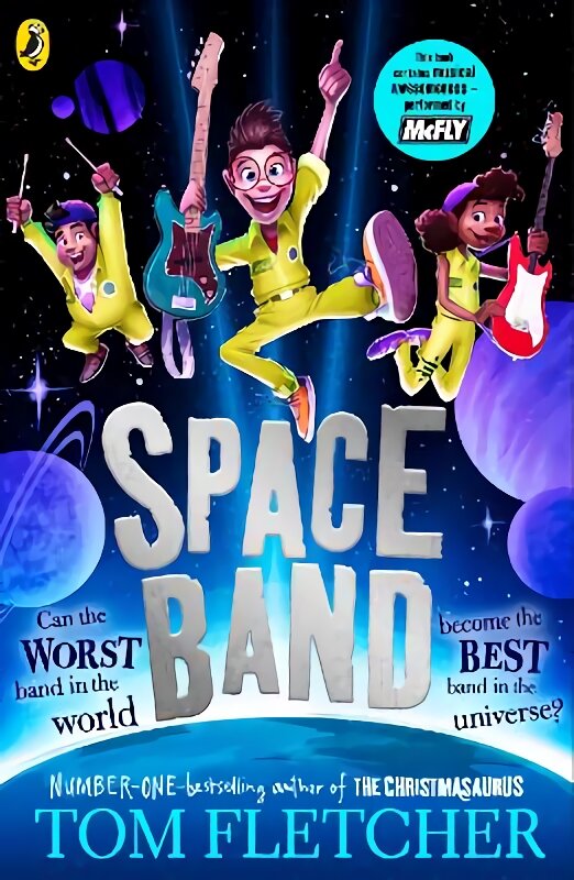 Space Band: The out-of-this-world new adventure from the number-one-bestselling author Tom Fletcher kaina ir informacija | Knygos paaugliams ir jaunimui | pigu.lt