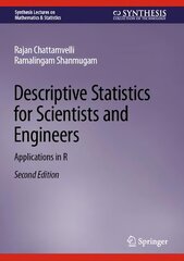 Descriptive Statistics for Scientists and Engineers: Applications in R 2nd ed. 2023 kaina ir informacija | Socialinių mokslų knygos | pigu.lt