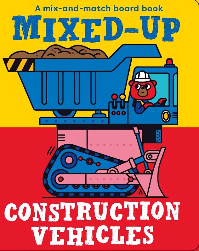 Mixed-Up Construction Vehicles UK Edition цена и информация | Knygos mažiesiems | pigu.lt