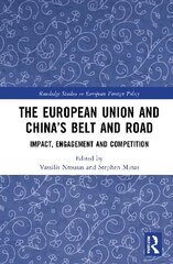 European Union and China's Belt and Road: Impact, Engagement and Competition kaina ir informacija | Enciklopedijos ir žinynai | pigu.lt