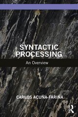 Syntactic Processing: An Overview kaina ir informacija | Socialinių mokslų knygos | pigu.lt