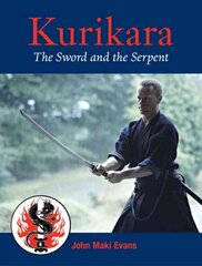 Kurikara: The Sword and the Serpent kaina ir informacija | Knygos apie sveiką gyvenseną ir mitybą | pigu.lt
