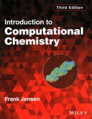 Introduction to Computational Chemistry 3rd edition kaina ir informacija | Ekonomikos knygos | pigu.lt