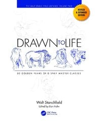 Drawn to Life: 20 Golden Years of Disney Master Classes: Volume 2: The Walt Stanchfield Lectures 2nd edition цена и информация | Книги об искусстве | pigu.lt