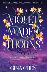 Violet Made of Thorns: The darkly enchanting New York Times bestselling fantasy debut kaina ir informacija | Knygos paaugliams ir jaunimui | pigu.lt