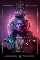 Critical Role: The Mighty Nein - The Nine Eyes of Lucien цена и информация | Книги для подростков  | pigu.lt