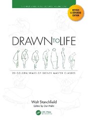 Drawn to Life: 20 Golden Years of Disney Master Classes: Volume 1: The Walt Stanchfield Lectures 2nd edition kaina ir informacija | Knygos apie meną | pigu.lt