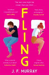 Fling: the must read rom-com for fans of Marian Keyes and Beth O'Leary kaina ir informacija | Fantastinės, mistinės knygos | pigu.lt