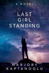 Last Girl Standing цена и информация | Книги для подростков  | pigu.lt