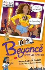 First Names: Beyonce (Knowles-Carter) цена и информация | Книги для подростков и молодежи | pigu.lt