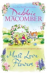 Must Love Flowers: the life-affirming new novel from the New York Times #1 bestseller kaina ir informacija | Fantastinės, mistinės knygos | pigu.lt
