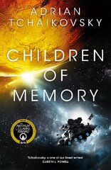 Children of Memory: An action-packed alien adventure from the winner of the Arthur C. Clarke Award kaina ir informacija | Fantastinės, mistinės knygos | pigu.lt