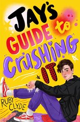 Jay's Guide to Crushing It цена и информация | Книги для подростков и молодежи | pigu.lt